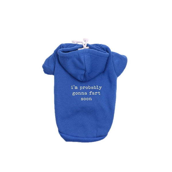 I'm Gonna Fart Soon Dog Hoodie