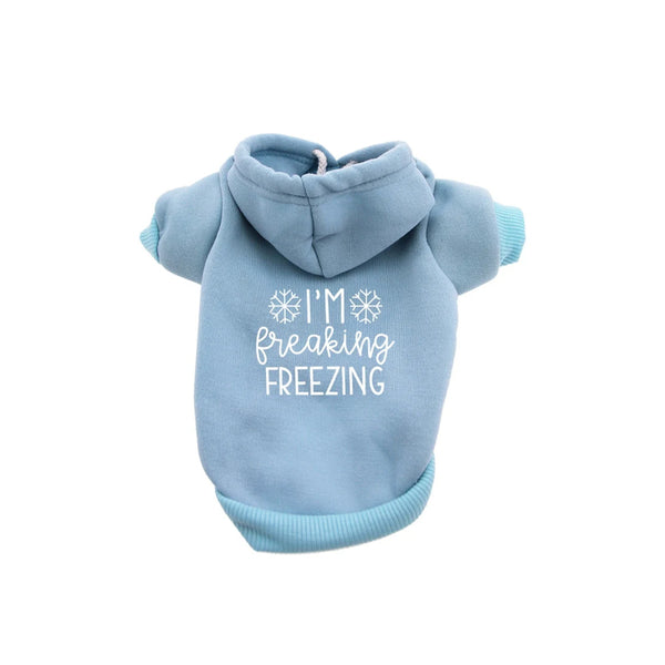 I'm Freaking Freezing Dog Hoodie