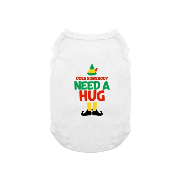 Need A Hug Elf Dog Shirt