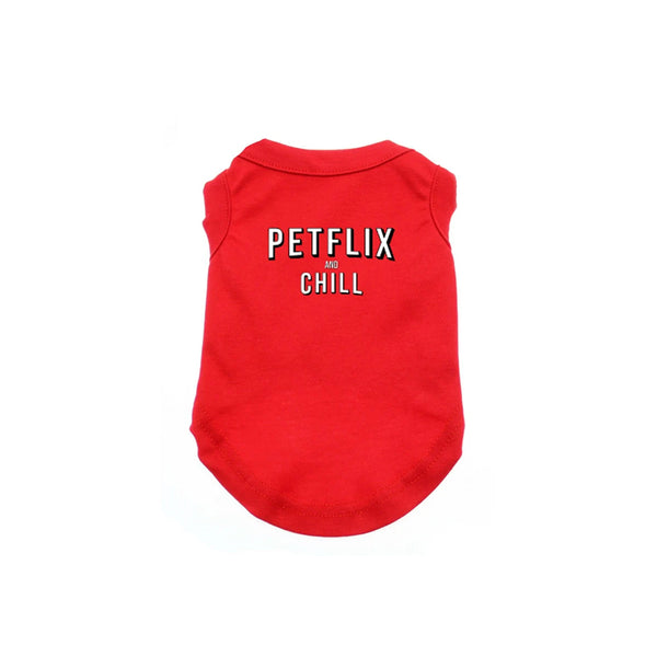 Petflix And Chill Dog Shirt