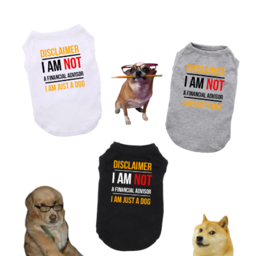 Am Not A Financial Advisor Dog Shirt