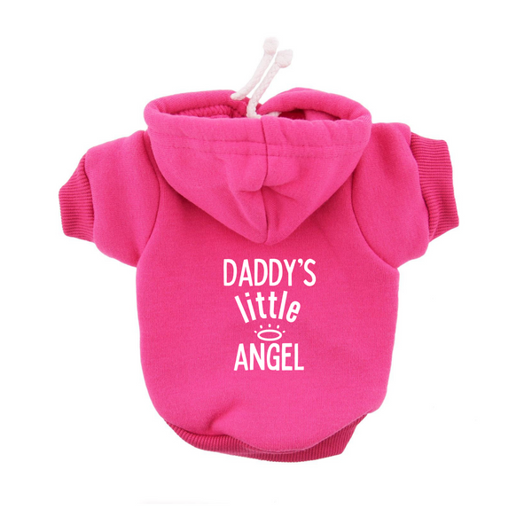 Dog Hoodie Part of the Family Daddy's Little Angel