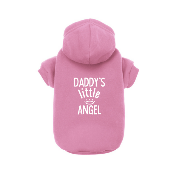 Dog Hoodie Part of the Family Daddy's Little Angel