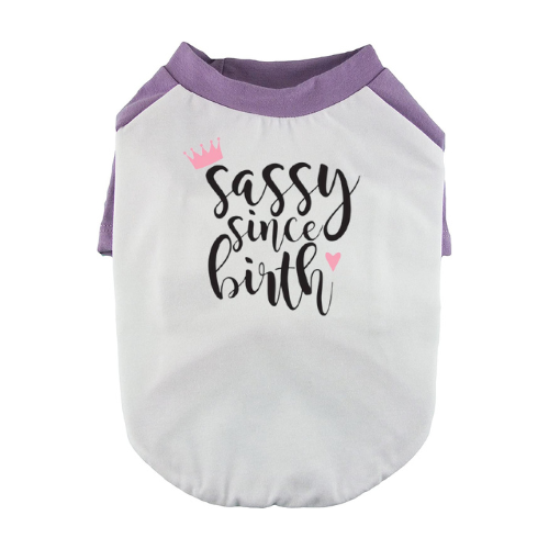 Sassy Since Birth Dog Baseball Tee