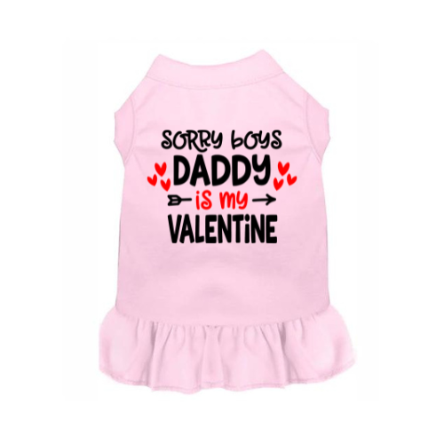 Sorry Boys Daddy Is My Valentine Dog Dress