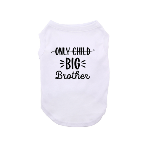 Only Child To Big Brother Dog Shirt