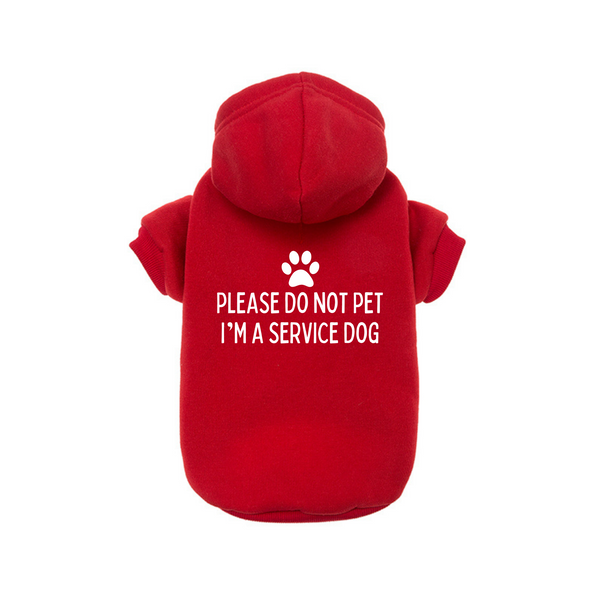 Dog Hoodie Working Dog Please Do Not Pet I'm A Service Dog