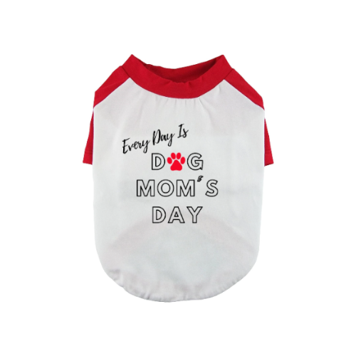 Every Day Is Dog Mom's Day Baseball Tee