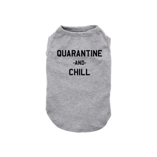 Quarantine & Chill Dog Shirt