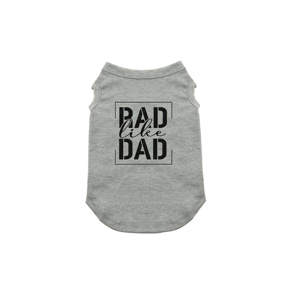 Rad Like Dad Dog Shirt